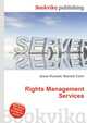 Rights Management Services, Jesse Russell,Ronald Cohn 