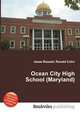 Ocean City High School (Maryland), Jesse Russell,Ronald Cohn 