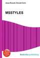 MSSTYLES, Jesse Russell,Ronald Cohn 