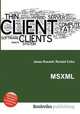 MSXML, Jesse Russell,Ronald Cohn 