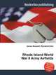 Rhode Island World War II Army Airfields, Jesse Russell,Ronald Cohn 