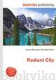 Radiant City, Jesse Russell,Ronald Cohn 