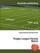 Rugby League Varsity Match, Jesse Russell,Ronald Cohn 