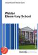Walden Elementary School, Jesse Russell,Ronald Cohn 