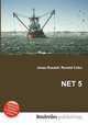 NET 5, Jesse Russell,Ronald Cohn 
