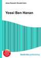 Yossi Ben Hanan, Jesse Russell,Ronald Cohn 