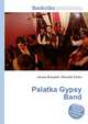 Palatka Gypsy Band, Jesse Russell,Ronald Cohn 