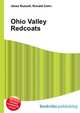 Ohio Valley Redcoats, Jesse Russell,Ronald Cohn 