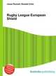 Rugby League European Shield, Jesse Russell,Ronald Cohn 