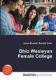 Ohio Wesleyan Female College, Jesse Russell,Ronald Cohn 