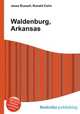 Waldenburg, Arkansas, Jesse Russell,Ronald Cohn 