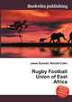 Rugby Football Union of East Africa, Jesse Russell,Ronald Cohn 