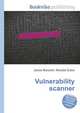 Vulnerability scanner, Jesse Russell,Ronald Cohn 