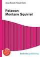 Palawan Montane Squirrel, Jesse Russell,Ronald Cohn 
