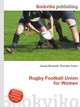 Rugby Football Union for Women, Jesse Russell,Ronald Cohn 