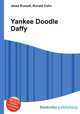 Yankee Doodle Daffy, Jesse Russell,Ronald Cohn 