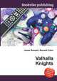 Valhalla Knights, Jesse Russell,Ronald Cohn 