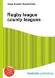 Rugby league county leagues, Jesse Russell,Ronald Cohn 