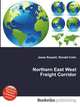 Northern East West Freight Corridor, Jesse Russell,Ronald Cohn 