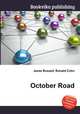 October Road, Jesse Russell,Ronald Cohn 