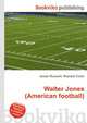 Walter Jones (American football), Jesse Russell,Ronald Cohn 