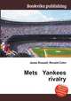 Mets Yankees rivalry, Jesse Russell,Ronald Cohn 