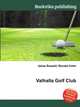 Valhalla Golf Club, Jesse Russell,Ronald Cohn 