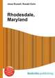 Rhodesdale, Maryland, Jesse Russell,Ronald Cohn 