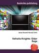 Valhalla Knights: Eldar Saga, Jesse Russell,Ronald Cohn 