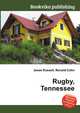 Rugby, Tennessee, Jesse Russell,Ronald Cohn 