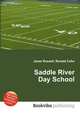 Saddle River Day School, Jesse Russell,Ronald Cohn 