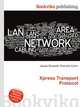 Xpress Transport Protocol, Jesse Russell,Ronald Cohn 