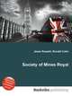 Society of Mines Royal, Jesse Russell,Ronald Cohn 