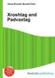 Xroshtag and Padvaxtag, Jesse Russell,Ronald Cohn 