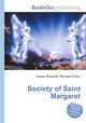 Society of Saint Margaret, Jesse Russell,Ronald Cohn 