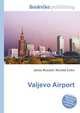 Valjevo Airport, Jesse Russell,Ronald Cohn 