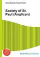 Society of St. Paul (Anglican), Jesse Russell,Ronald Cohn 