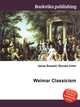 Weimar Classicism, Jesse Russell,Ronald Cohn 