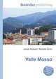 Valle Mosso, Jesse Russell,Ronald Cohn 