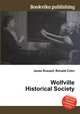 Wolfville Historical Society, Jesse Russell,Ronald Cohn 