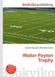 Walter Payton Trophy, Jesse Russell,Ronald Cohn 