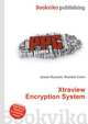 Xtraview Encryption System, Jesse Russell,Ronald Cohn 
