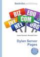 Dylan Server Pages, Jesse Russell,Ronald Cohn 
