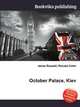October Palace, Kiev, Jesse Russell,Ronald Cohn 