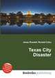 Texas City Disaster, Jesse Russell,Ronald Cohn 