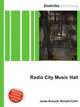 Radio City Music Hall, Jesse Russell,Ronald Cohn 