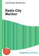 Radio City Maribor, Jesse Russell,Ronald Cohn 