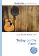 Today on the Farm, Jesse Russell,Ronald Cohn 