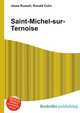 Saint-Michel-sur-Ternoise, Jesse Russell,Ronald Cohn 