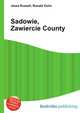 Sadowie, Zawiercie County, Jesse Russell,Ronald Cohn 